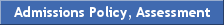 Admissions Policy & Assessment